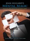 Imagen de portada para Jean Hugard's Mental Magic: Dazzling Mind Tricks with Playing Cards